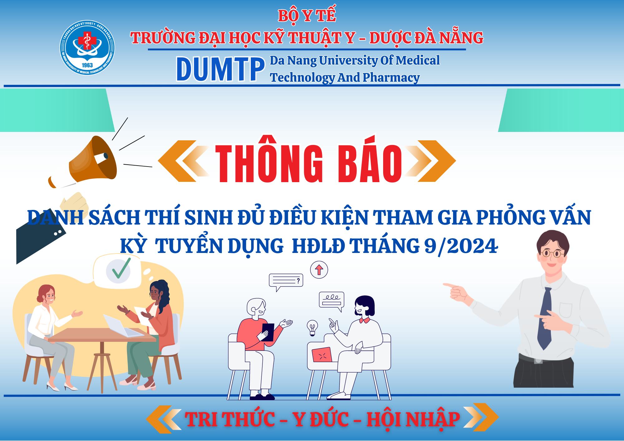 Danh sách thí sinh đủ điều kiện tham gia phỏng vấn kỳ tuyển dụng HĐLĐ tháng 9 năm 2024